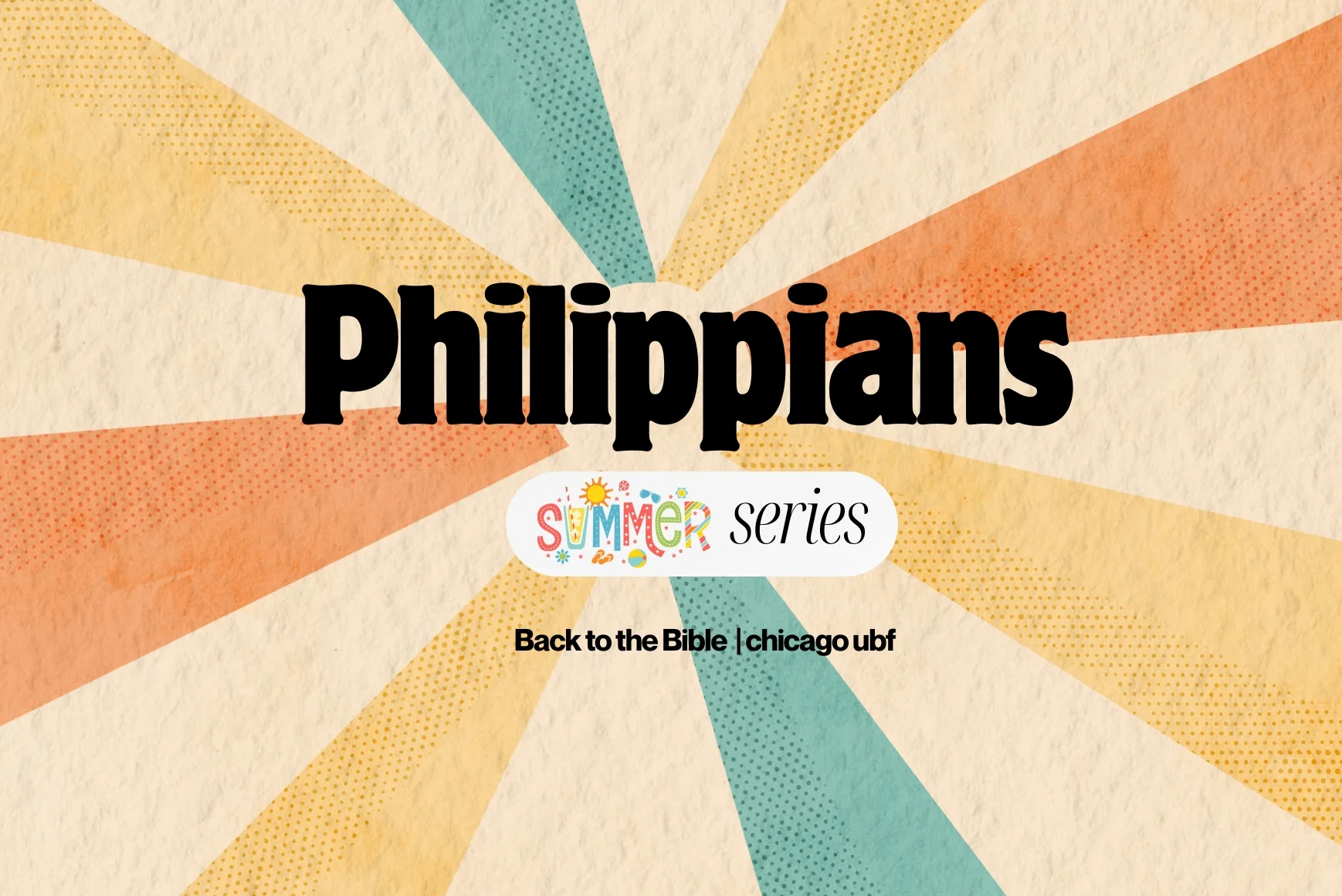 2026 Philippians Summer Series